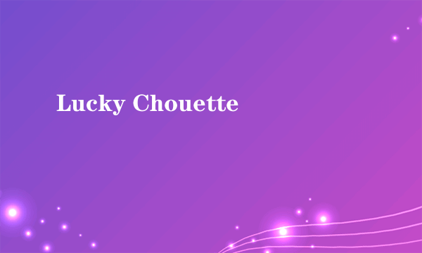 Lucky Chouette