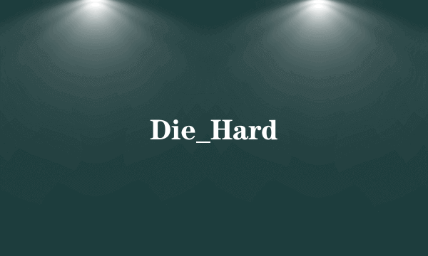 Die_Hard