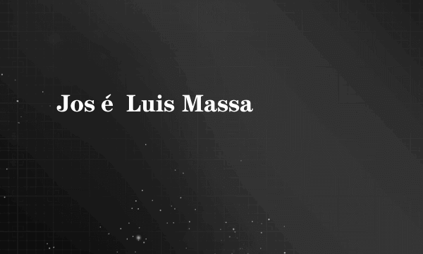 José Luis Massa