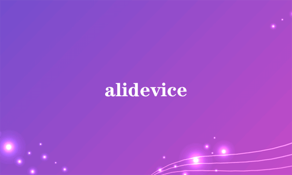 alidevice