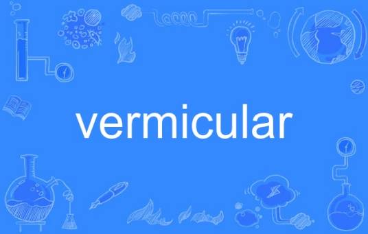 vermicular