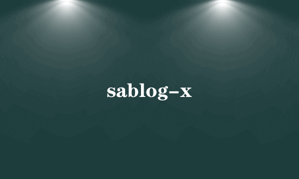 sablog-x