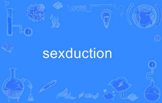 sexduction