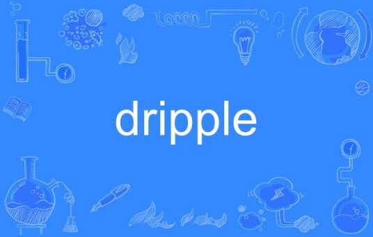 dripple