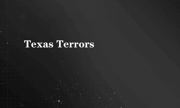 Texas Terrors