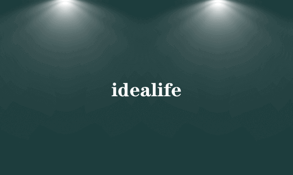 idealife