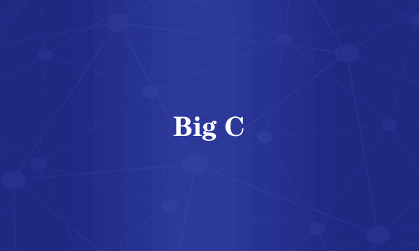Big C