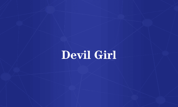Devil Girl