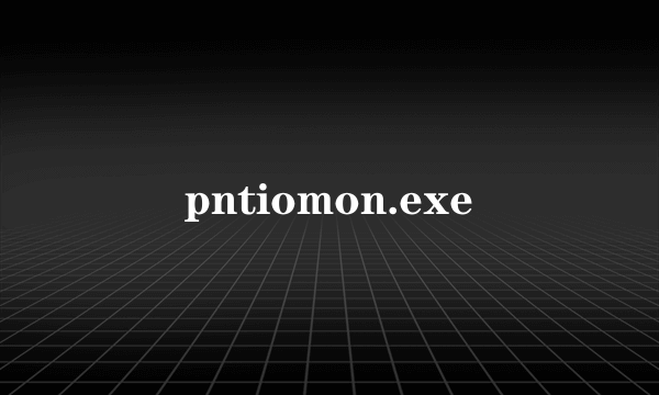pntiomon.exe