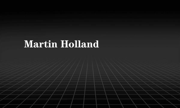 Martin Holland