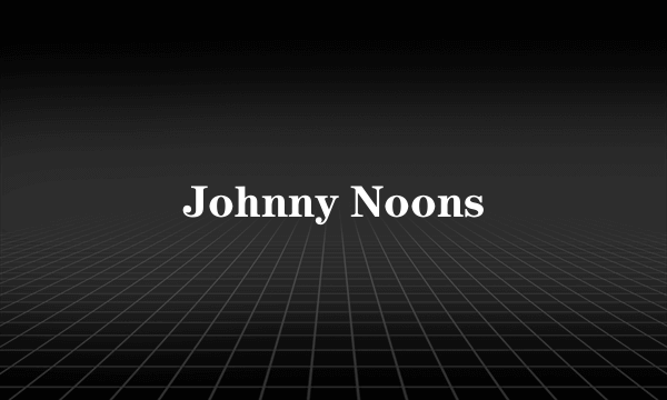 Johnny Noons
