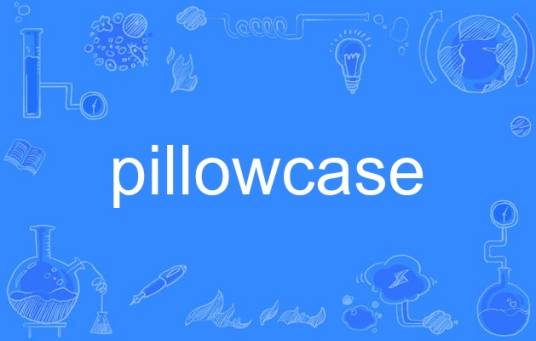 pillowcase
