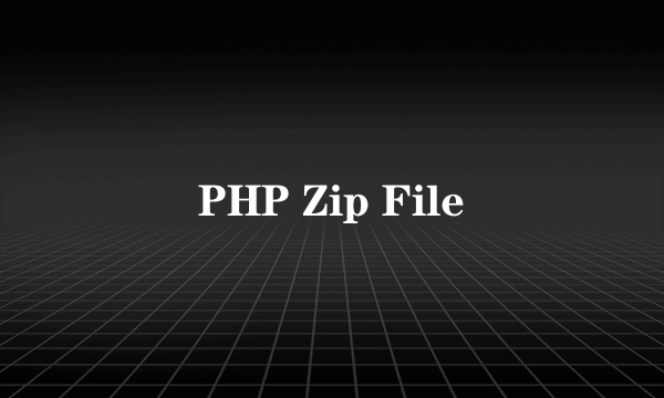 PHP Zip File