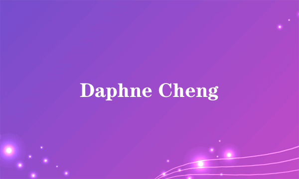 Daphne Cheng