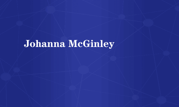 Johanna McGinley
