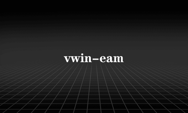 vwin-eam