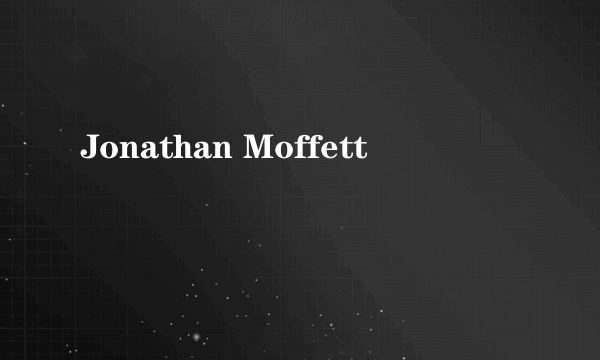 Jonathan Moffett