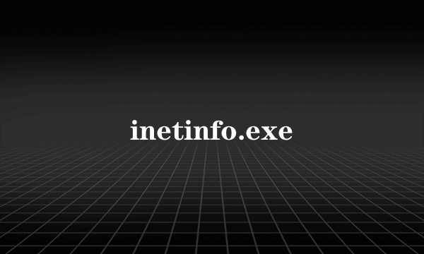 inetinfo.exe