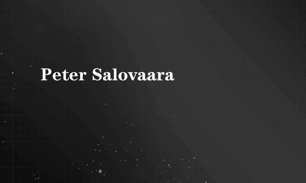 Peter Salovaara