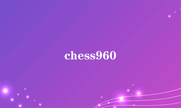 chess960