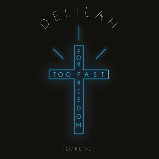 delilah(2015年Florence + The Machine演唱歌曲)