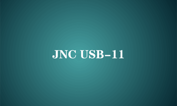 JNC USB-11