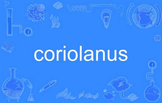 coriolanus（英语单词）