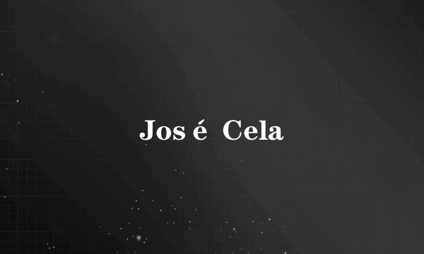José Cela