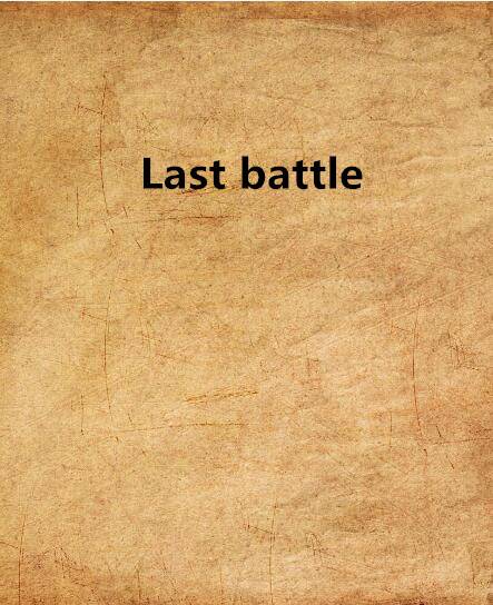 Last battle